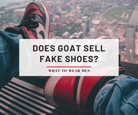 goat fake shoes policy|do goats sell fake shoes.